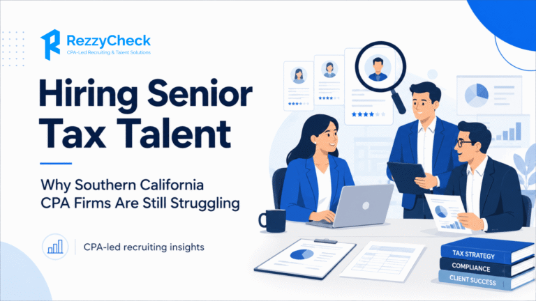 Alt text: Tax recruiting in Southern California for CPA firms hiring senior tax talent